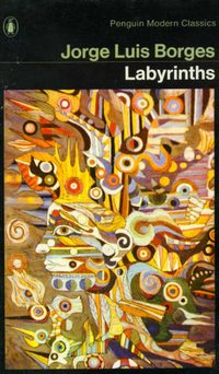 Labyrinths (Penguin 1970)