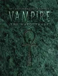 Vampire: The Masquerade 20th Anniversary Edition