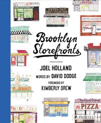 Brooklyn Storefronts: Illustrations of the Iconic NYC Borough's Best-Loved Spots