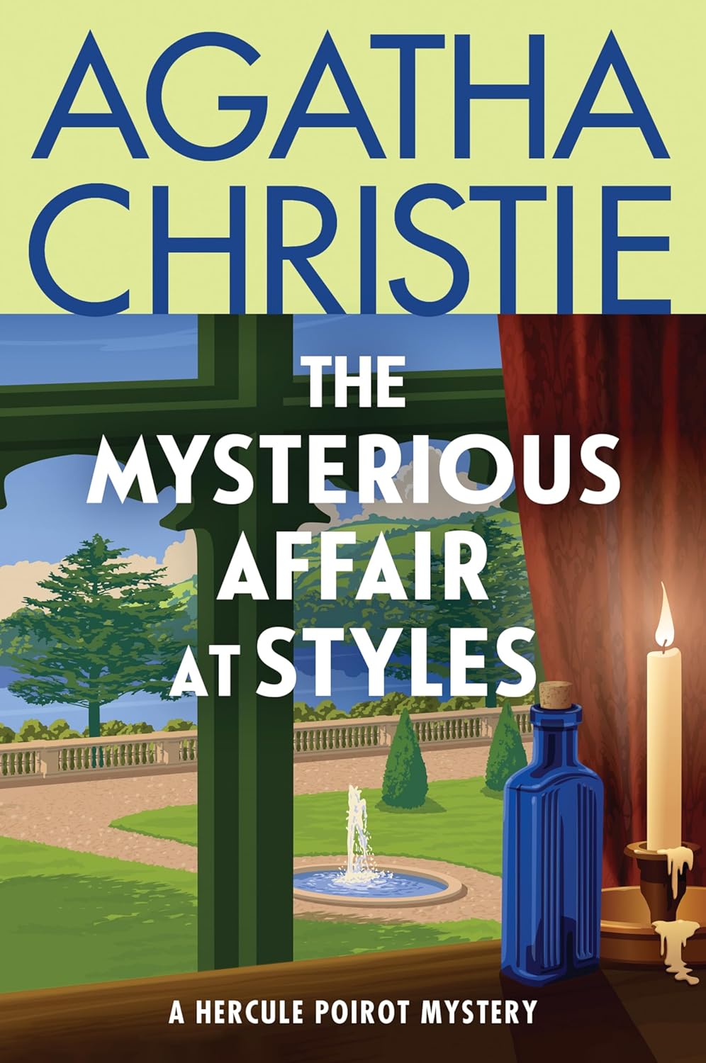 The Mysterious Affair at Styles: A Hercule Poirot Mystery