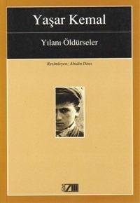 Yılanı Öldürseler
