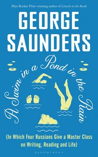 A Swim in a Pond in the Rain (Bloomsbury Publishing 2021)