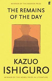 The Remains of the Day (Faber & Faber 2009)
