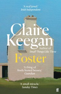 Foster (Faber & Faber 2022)