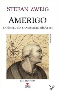 Amerigo: Tarihsel Bir Yanlışlığın Hikayesi