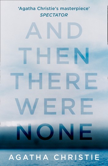 And Then There Were None