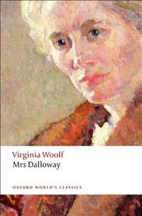 Mrs Dalloway (Oxford University Press 2008)