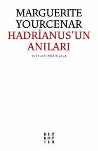 Hadrianus'un Anıları (Helikopter 2009)