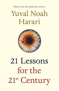 21 Lessons for the 21st Century (Vintage Digital 2018)