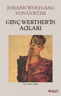 Genç Werther'in Acıları (Can Yayinlari 2007)