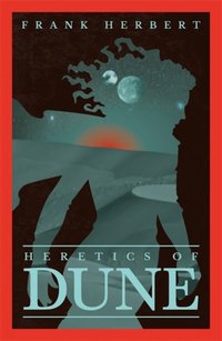Heretics of Dune (Orion Publishing Co 2021)