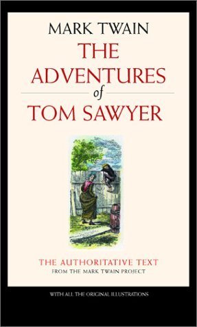 The Adventures of Tom Sawyer (Volume 1)