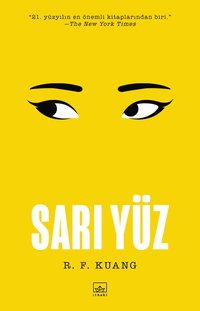 Sarı Yüz (İthaki Yayınları 2025)