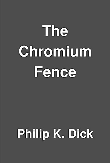 The Chromium Fence