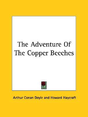 The Adventure of the Copper Beeches: A Sherlock Holmes Short Story