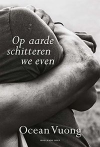 Op aarde schitteren we even (Hollands Diep 2019)