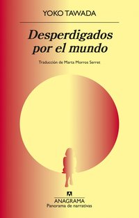 Desperdigados por el mundo (Anagrama 2026)