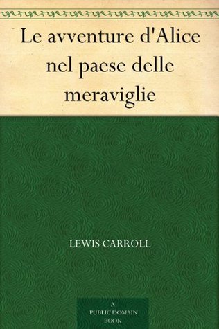 Le avventure d'Alice nel paese delle meraviglie