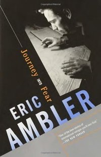Journey into Fear (Knopf Doubleday Publishing Group 2002)