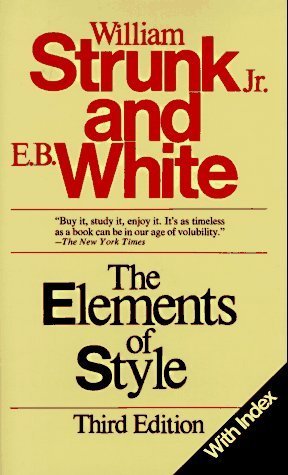 The Elements of Style, Third Edition by William Strunk Jr.
