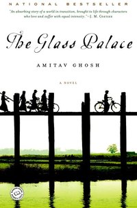 The Glass Palace (Random House Trade Paperbacks 2002)