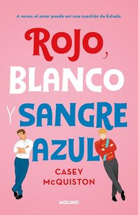 Rojo, blanco y sangre azul (RBA Molino 2019)