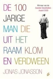 De 100-jarige man die uit het raam klom en verdween (Signatuur 2011)