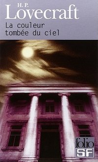 La Couleur tombée du ciel (Gallimard 2000)