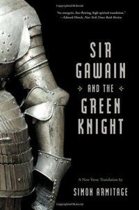Sir Gawain and the Green Knight: A New Verse Translation (W. W. Norton & Company 2008)