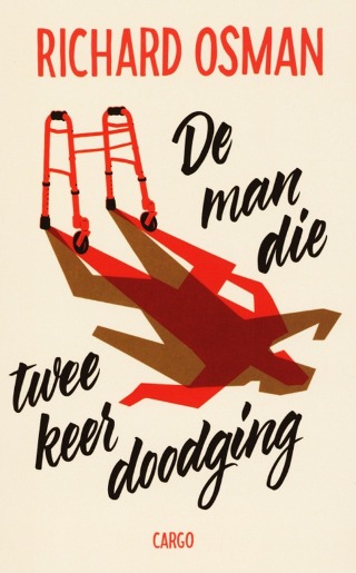 De man die twee keer doodging