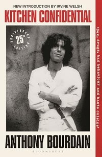 Kitchen Confidential (Bloomsbury Publishing PLC 2025)