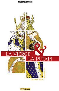La vierge & la putain (Treize étrange 2015)