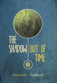 The Shadow Out of Time
