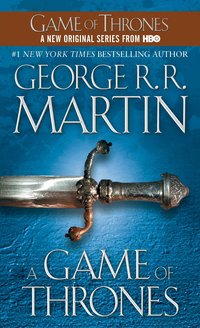 A Game of Thrones (Bantam Books 2011)