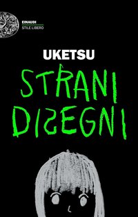 Strani disegni (Einaudi 2025)