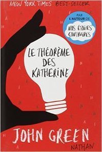 Le théorème des Katherine (Nathan 2015)