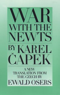 War with the Newts (Catbird Press 1990)