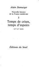 Temps de crises, temps d'espoirs
