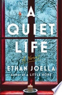 A Quiet Life