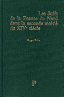 Les juifs de la France du Nord dans la seconde moitié du XIVe siècle
