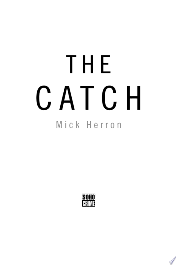 The Catch: A Novella