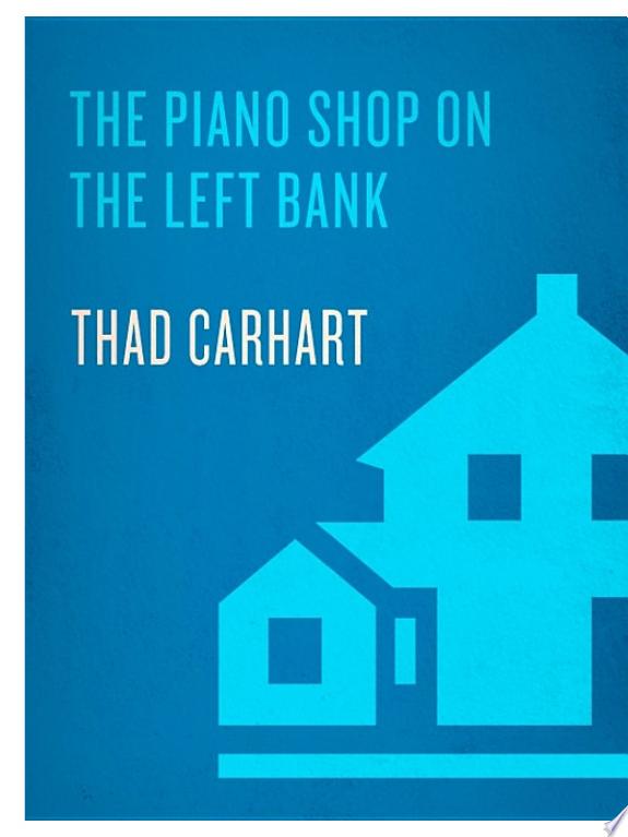 The Piano Shop on the Left Bank