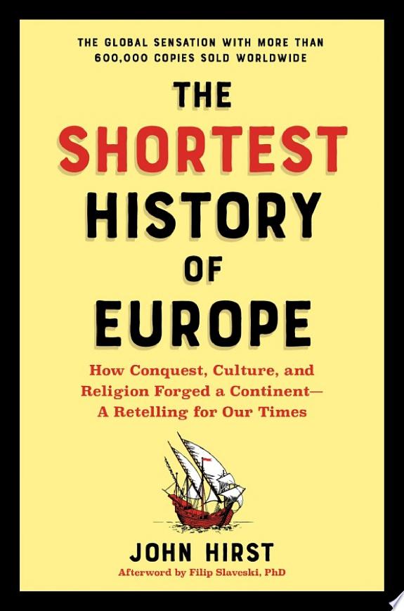 The Shortest History of Europe