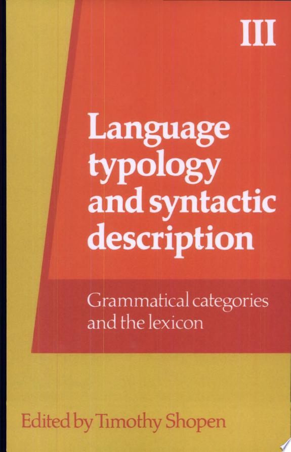Language Typology and Syntactic Description: Volume 3