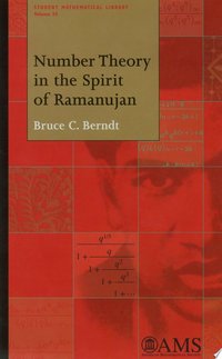 Number Theory in the Spirit of Ramanujan