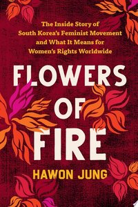 Flowers of Fire