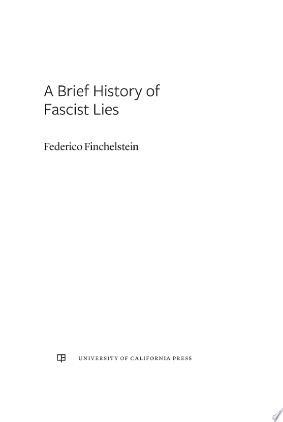 A Brief History of Fascist Lies