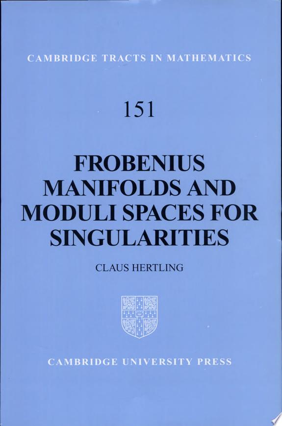 Frobenius Manifolds and Moduli Spaces for Singularities