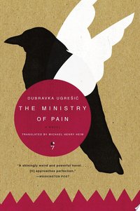 The Ministry of Pain (Harper Collins 2009)