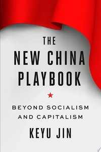 The New China Playbook